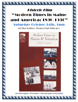 Historic Film - "Modern Times in Maine and America: 1890-1930"