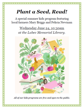 Kids Program featuring Local Farmers: Plant a Seed, Read!